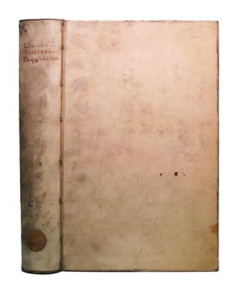 LIMBORCH, PHILIPPUS VAN. Historia inquisitionis.  1692